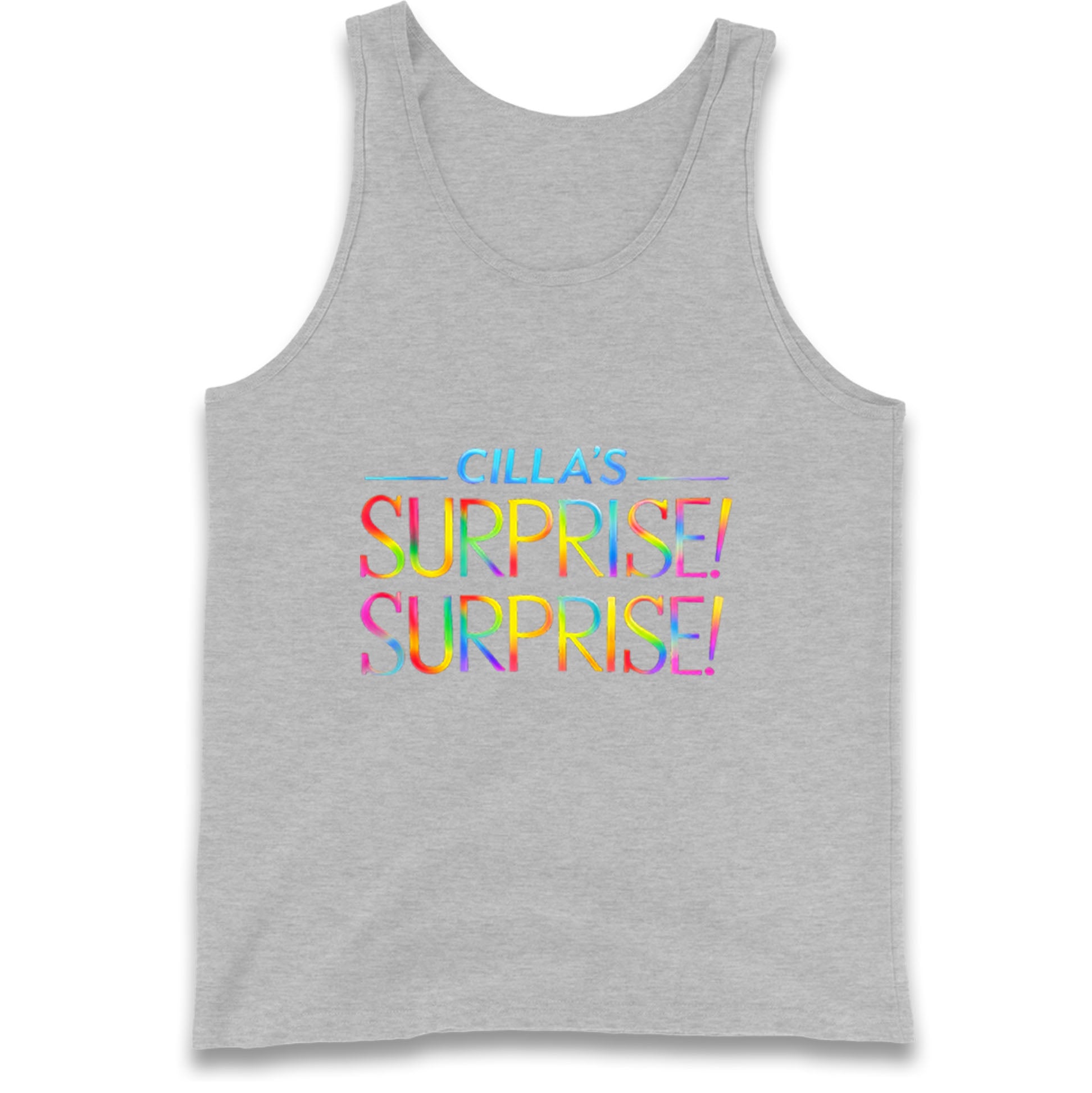 Cilla's Surprise Surprise Robbie Williams Tank Top