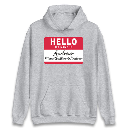 Andrew Mountbatten Windsor Hoodie