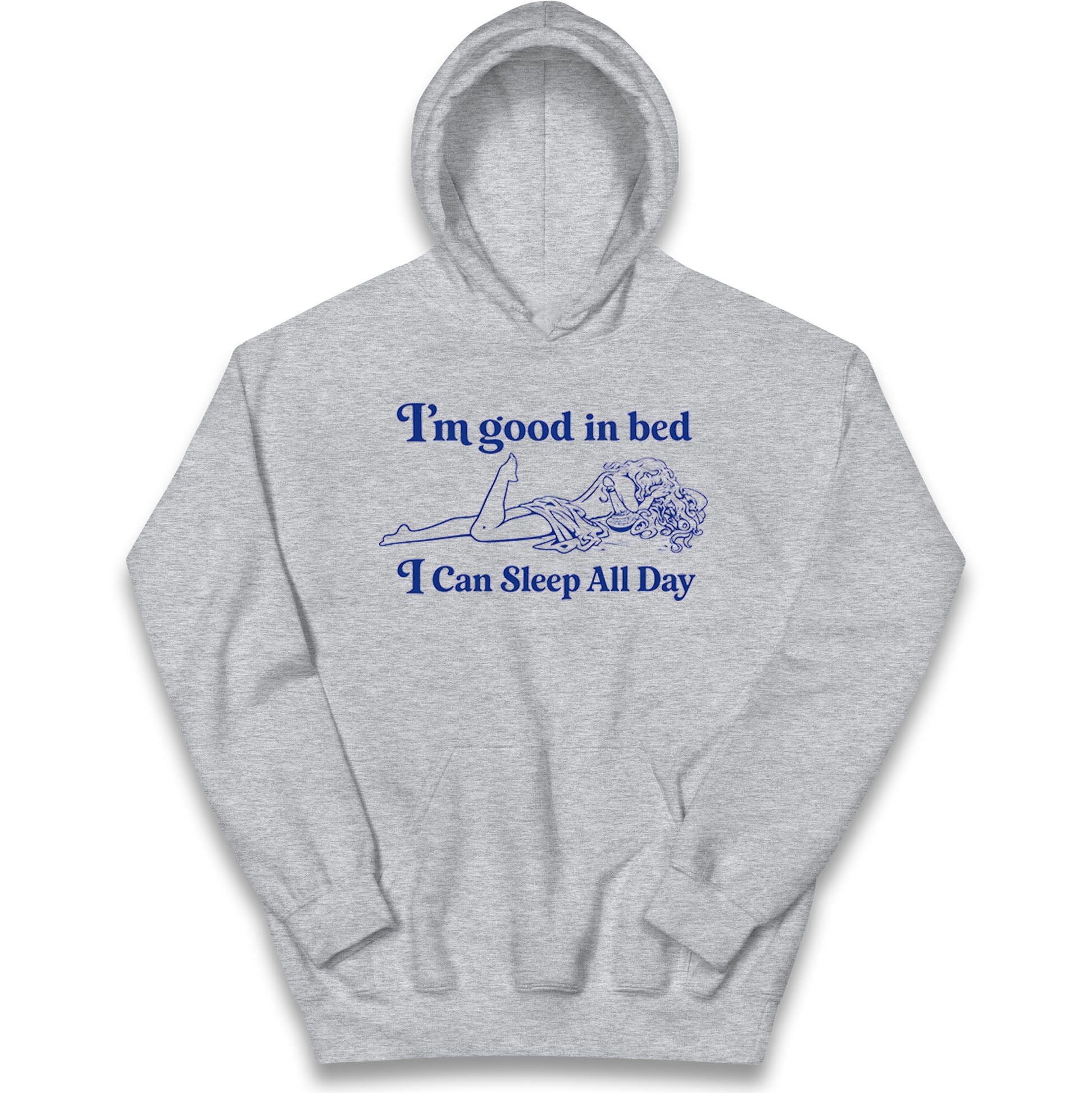 I'm Good In Bed I Can Sleep All Day Kids Hoodie