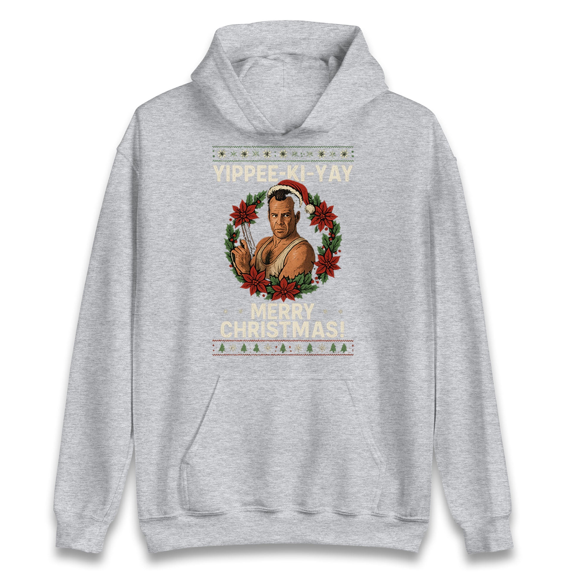Yippee-Ki-Yay Die Hard Hoodie