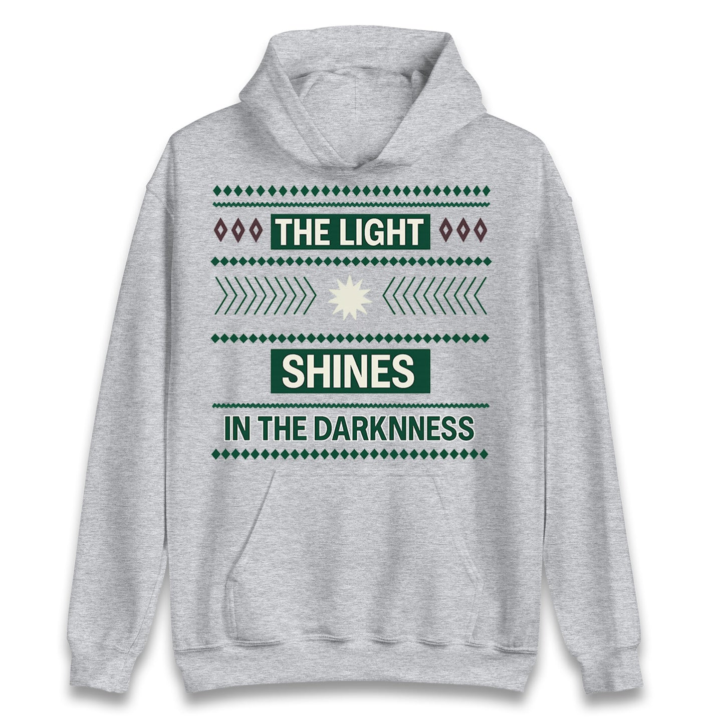 The Light Shines in the Darkness Christmas Hoodie