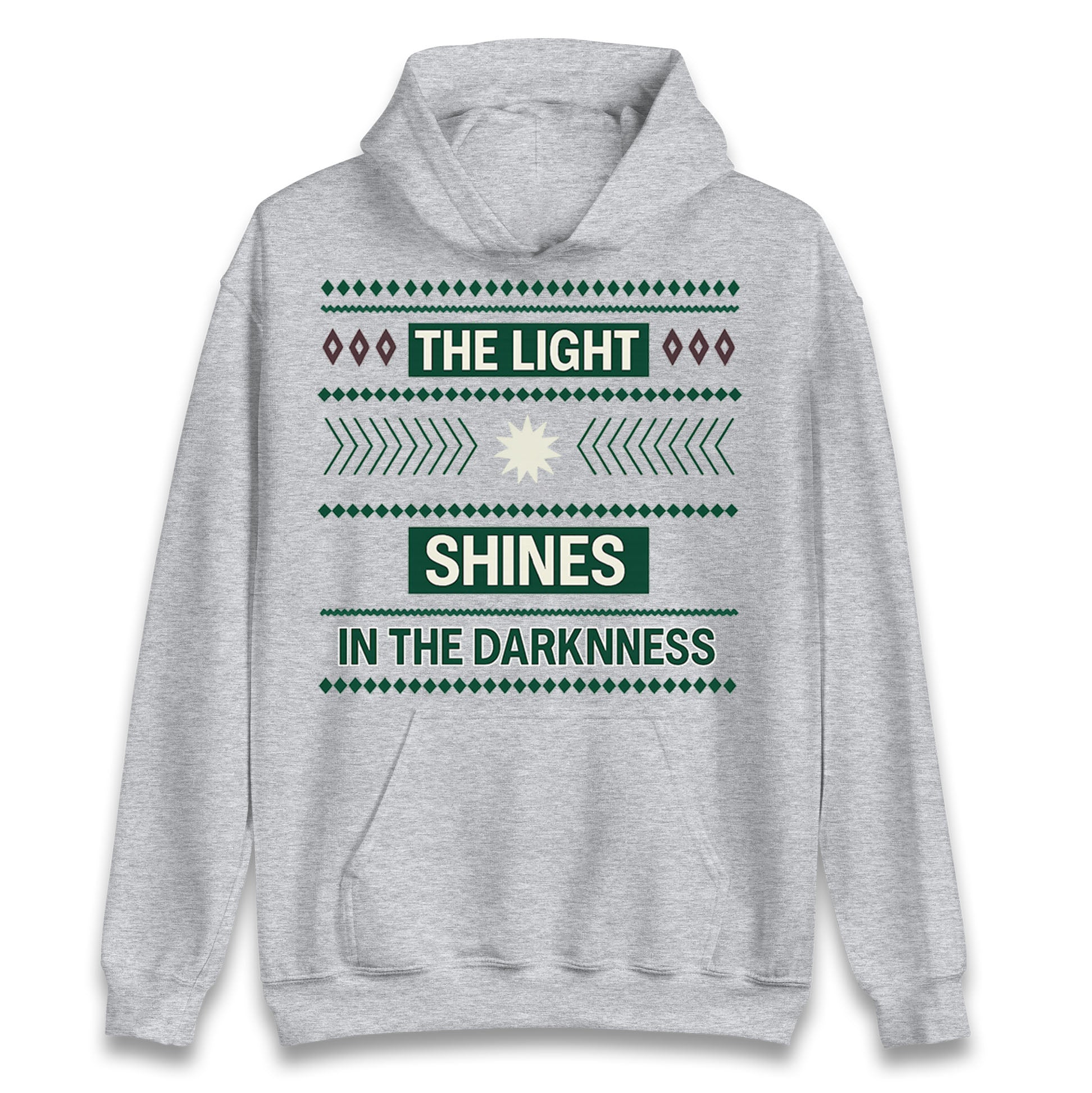 The Light Shines in the Darkness Christmas Hoodie