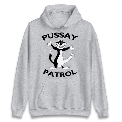Pussay Patrol Hoodie