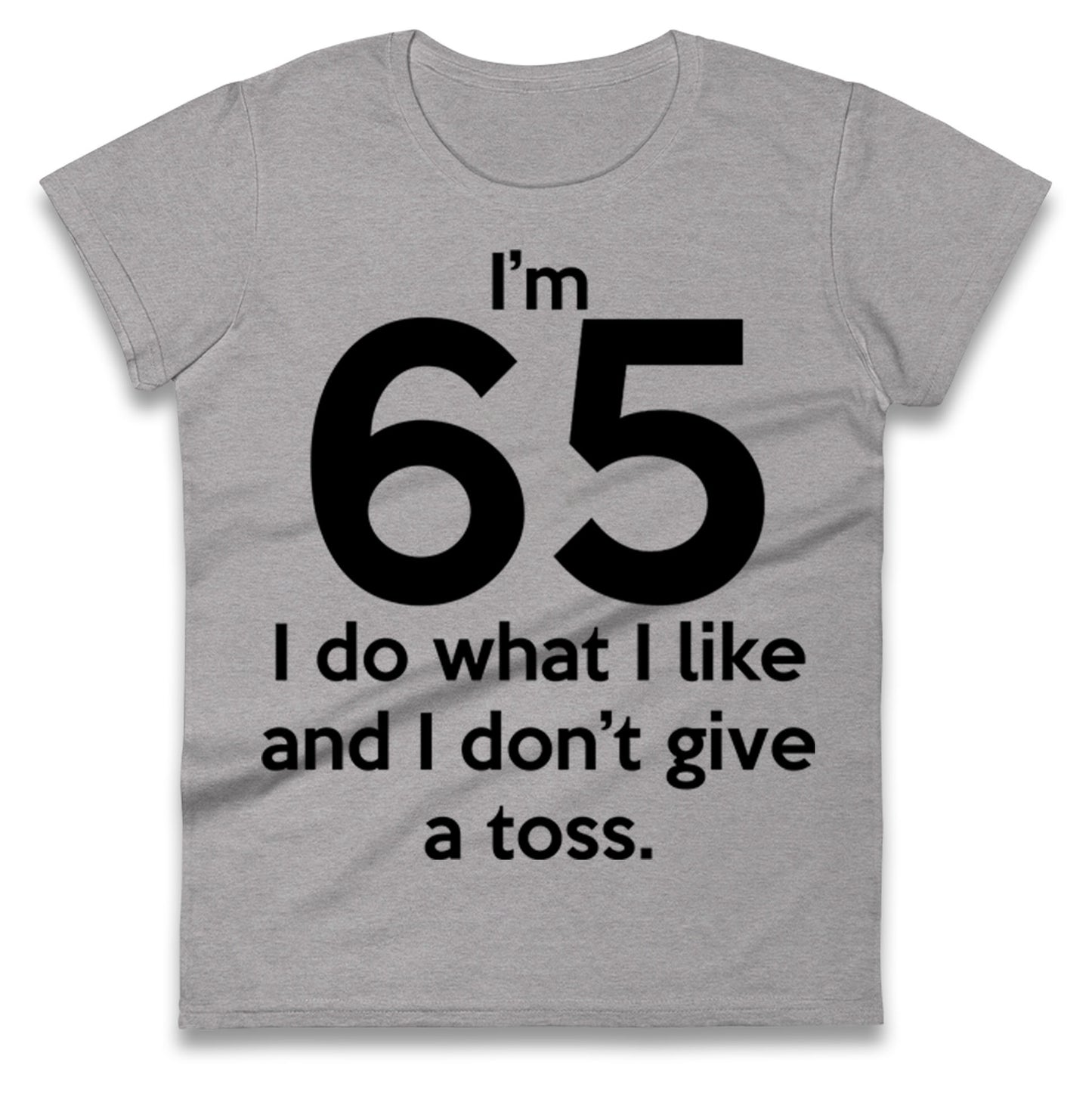 65th Birthday Ladies T Shirt