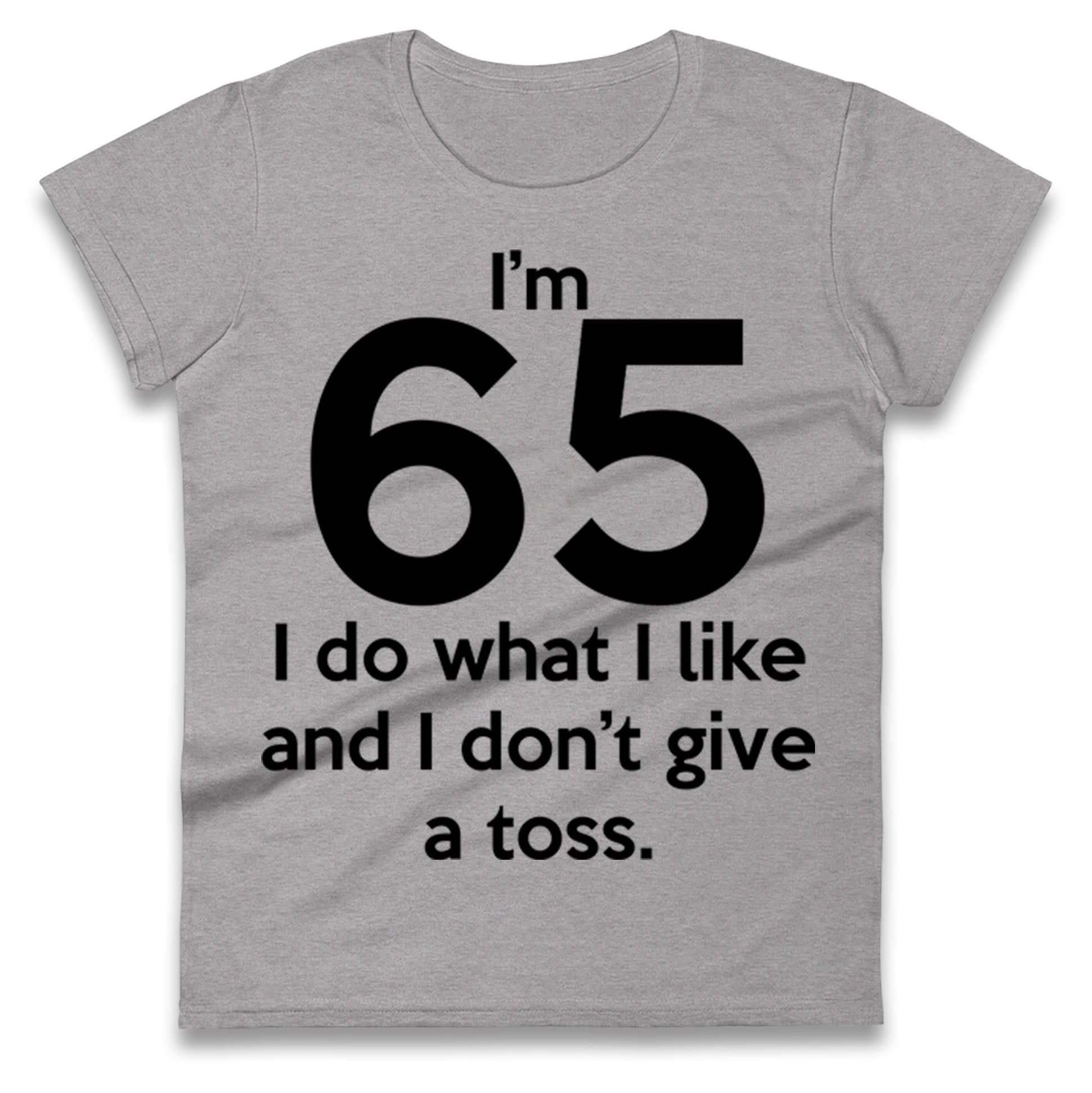 65th Birthday Ladies T Shirt