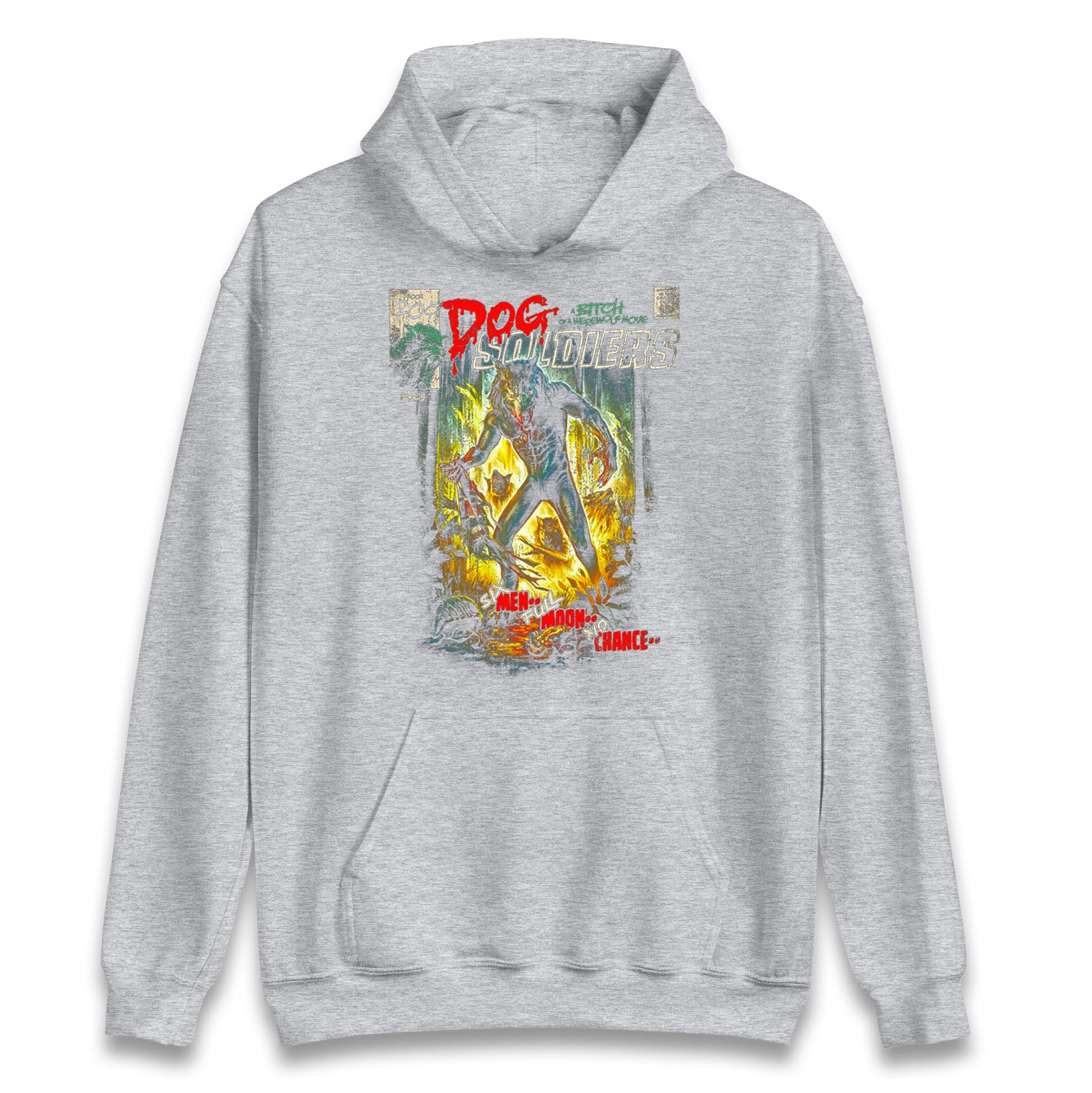 Dog Soldiers A Bitch Of A Werewolf Hoodie