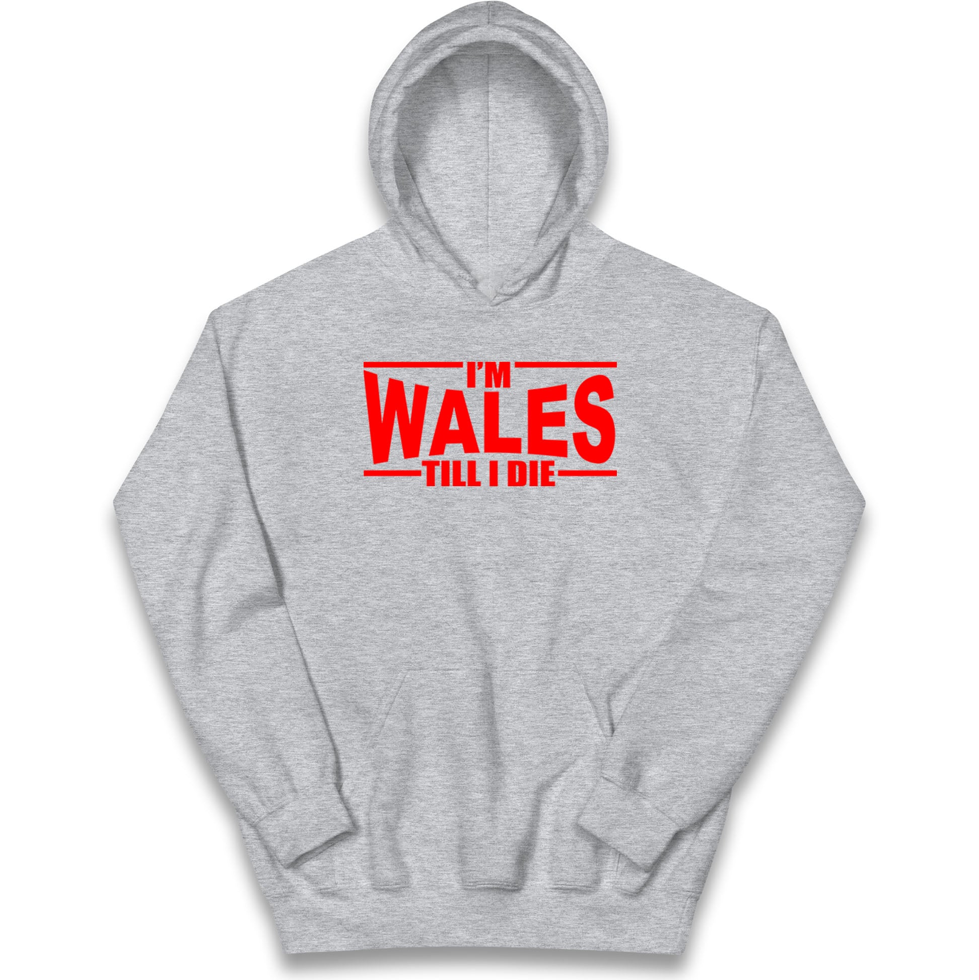 I'm Wales Till I Die Kids Hoodie