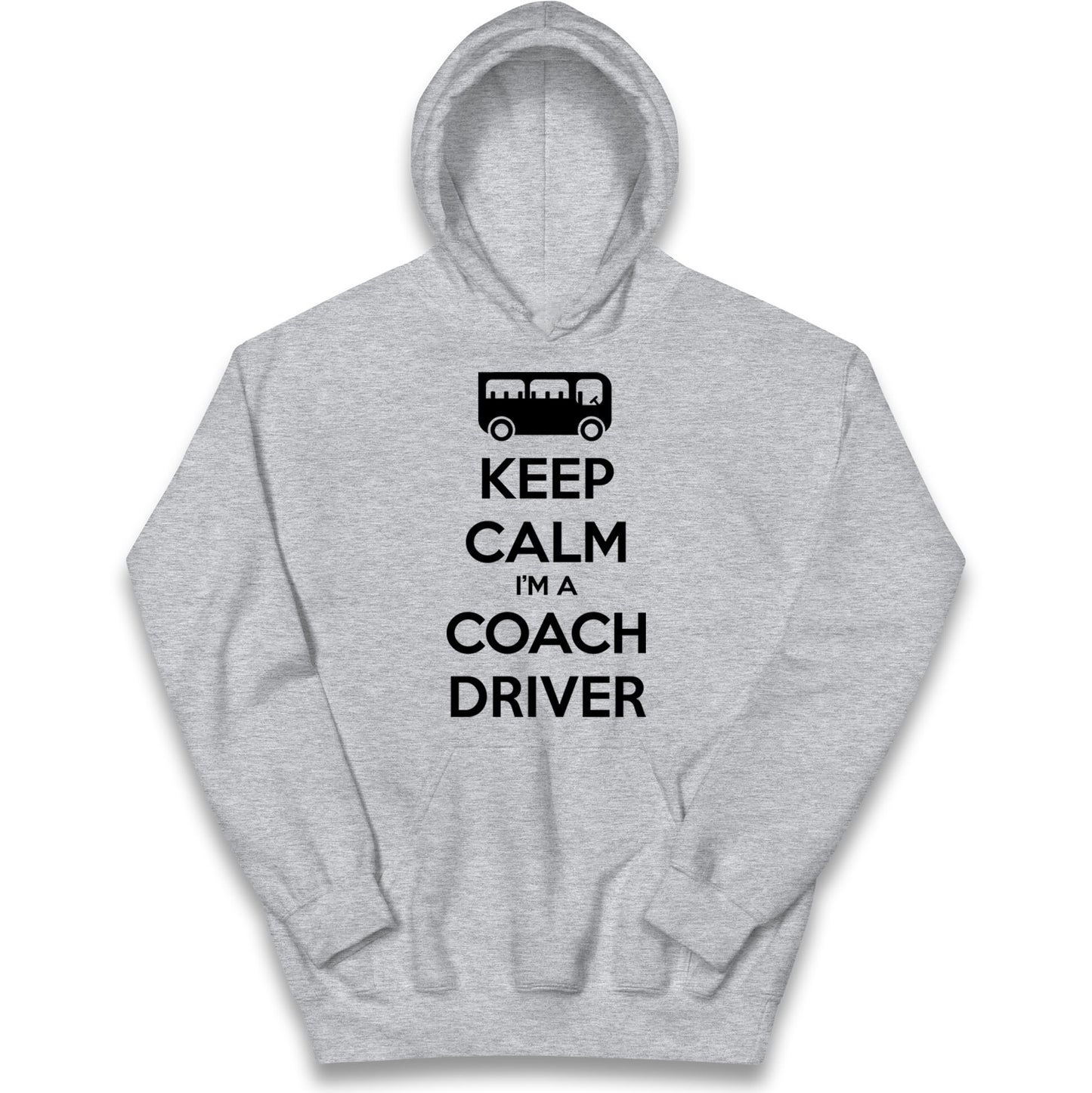 Keep Calm I’m a Coach Driver Kids Hoodie 