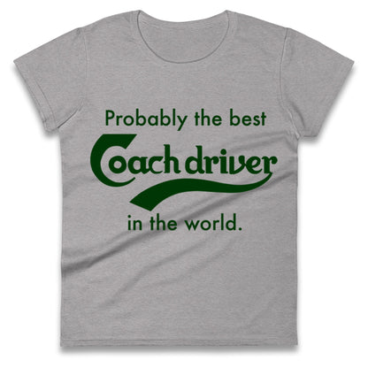Coach Driver Ladies T Shirt 