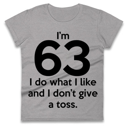 63rd Birthday Ladies T Shirt