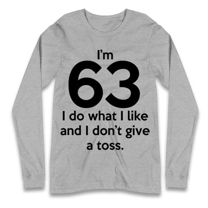 63rd Birthday Longsleeve T Shirt 