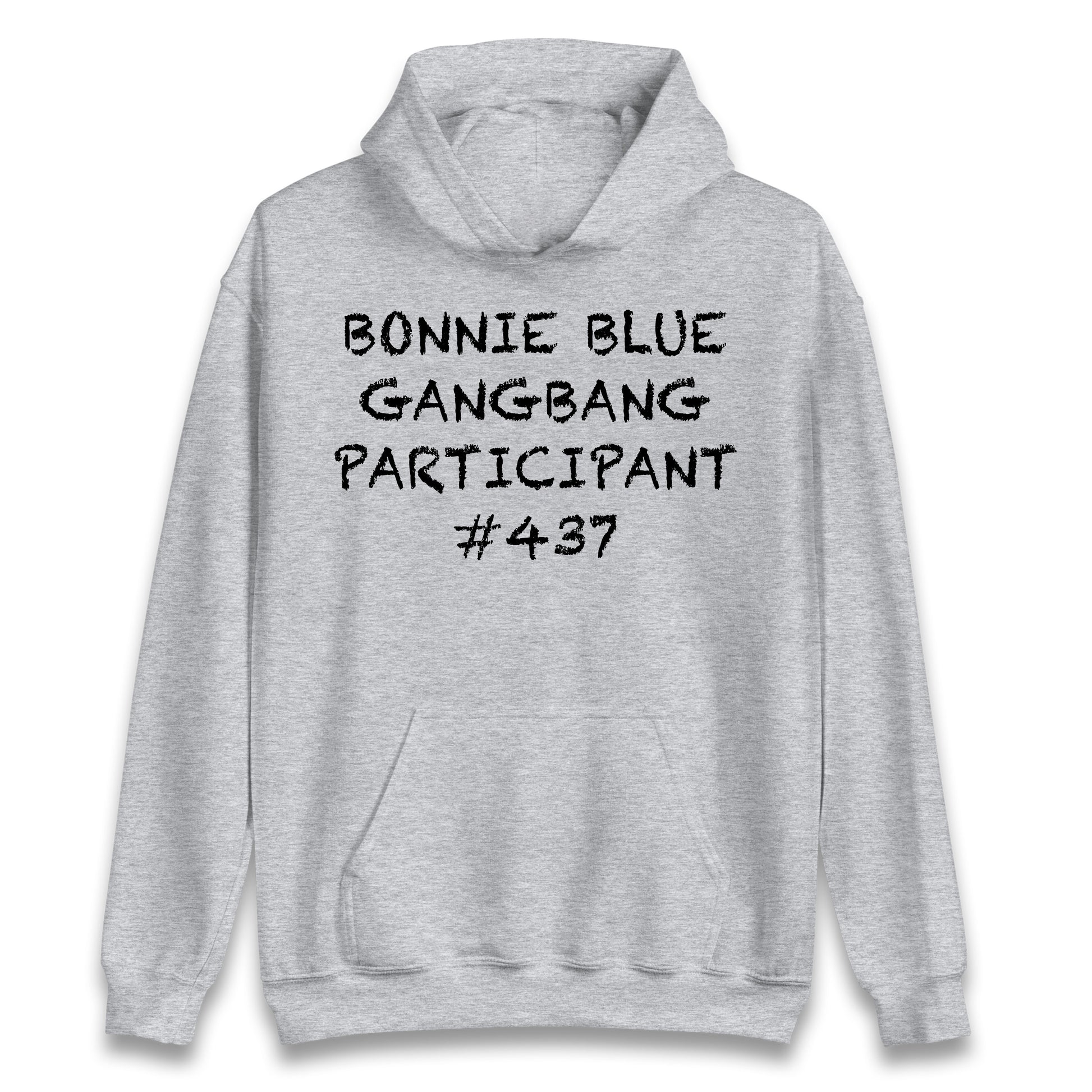 Bonnie Blue Gangbang Participant Hoodie