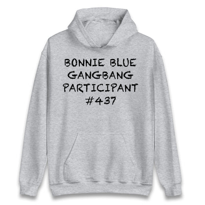 Bonnie Blue Gangbang Participant Hoodie