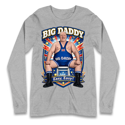 Big Daddy UK Wrestling Longsleeve T Shirt