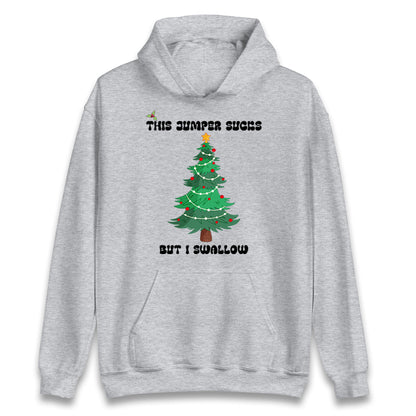 I swallow Christmas Hoodie