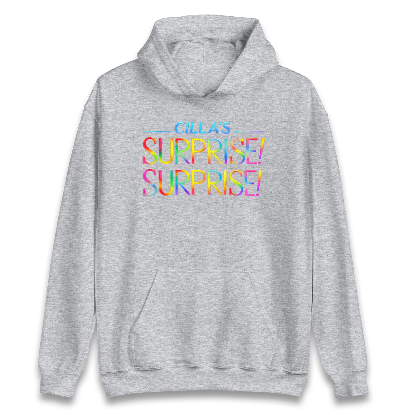 Cilla's Surprise Surprise Robbie Williams Hoodie