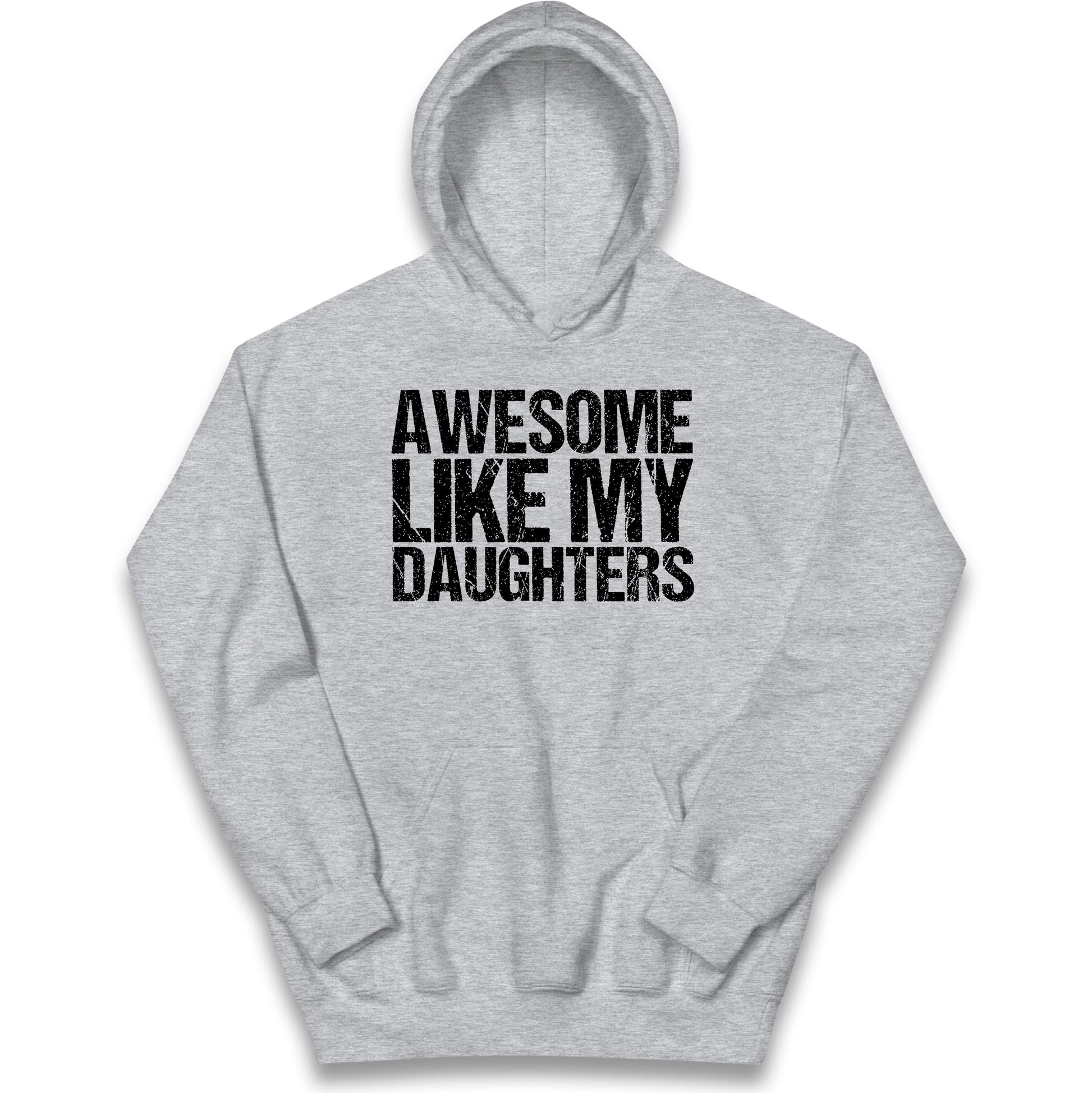 Awesome Like My Daughters Kids Hoodie