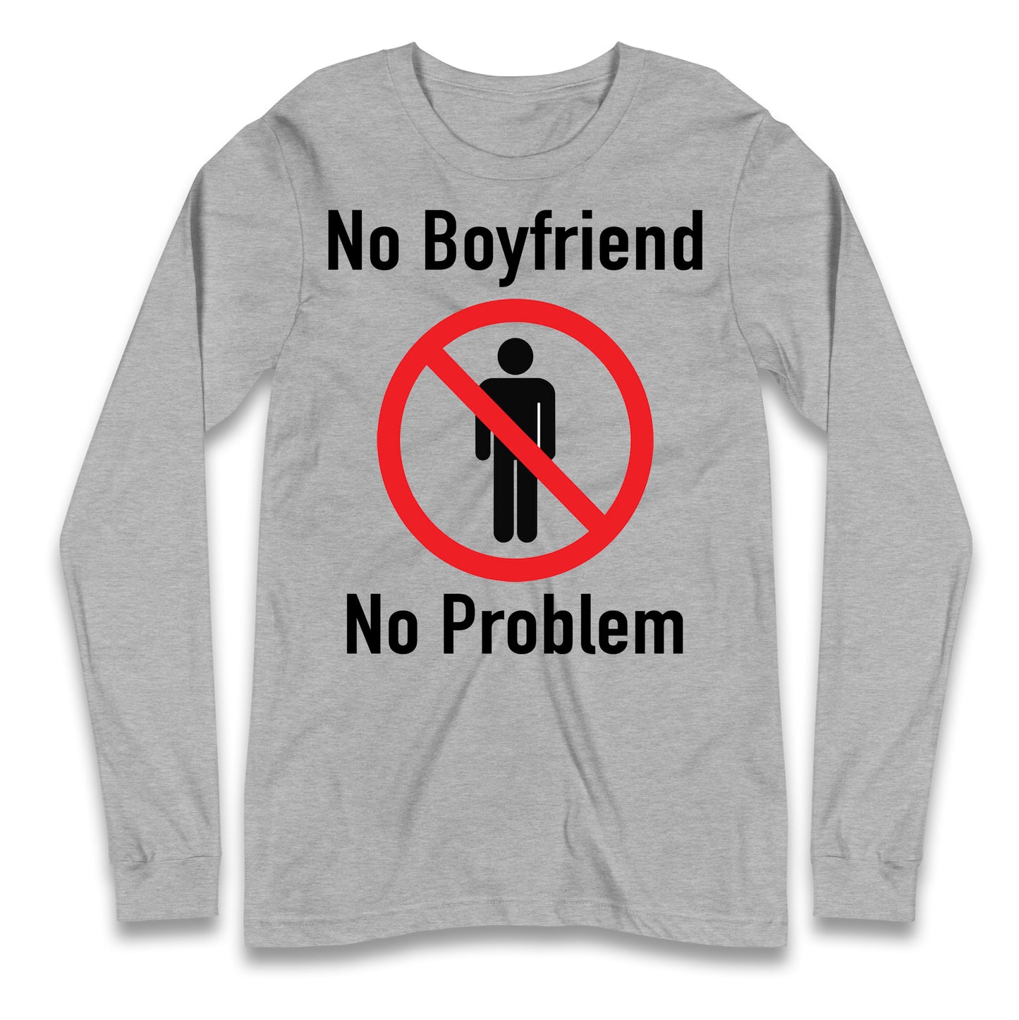 No Boyfriend No Problem Tate McRae Longsleeve T Shirt