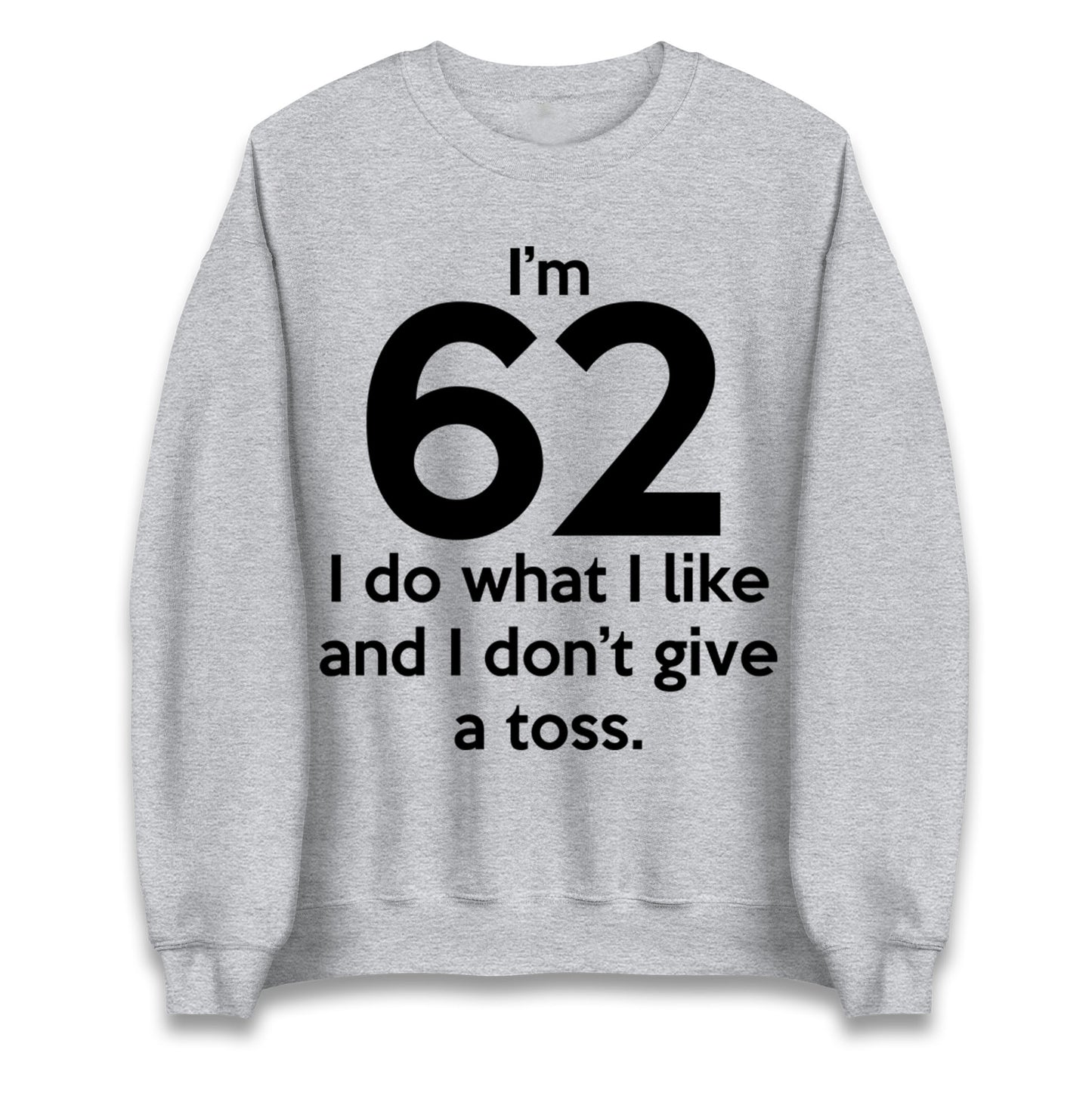 62nd Birthday Jumper 