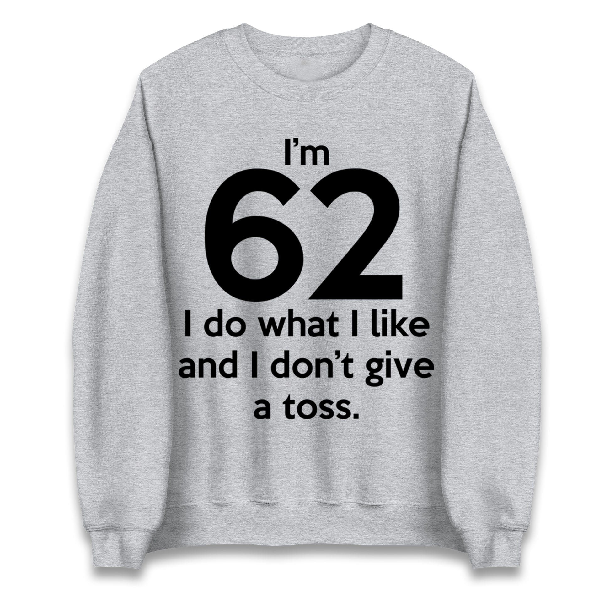 62nd Birthday Jumper 