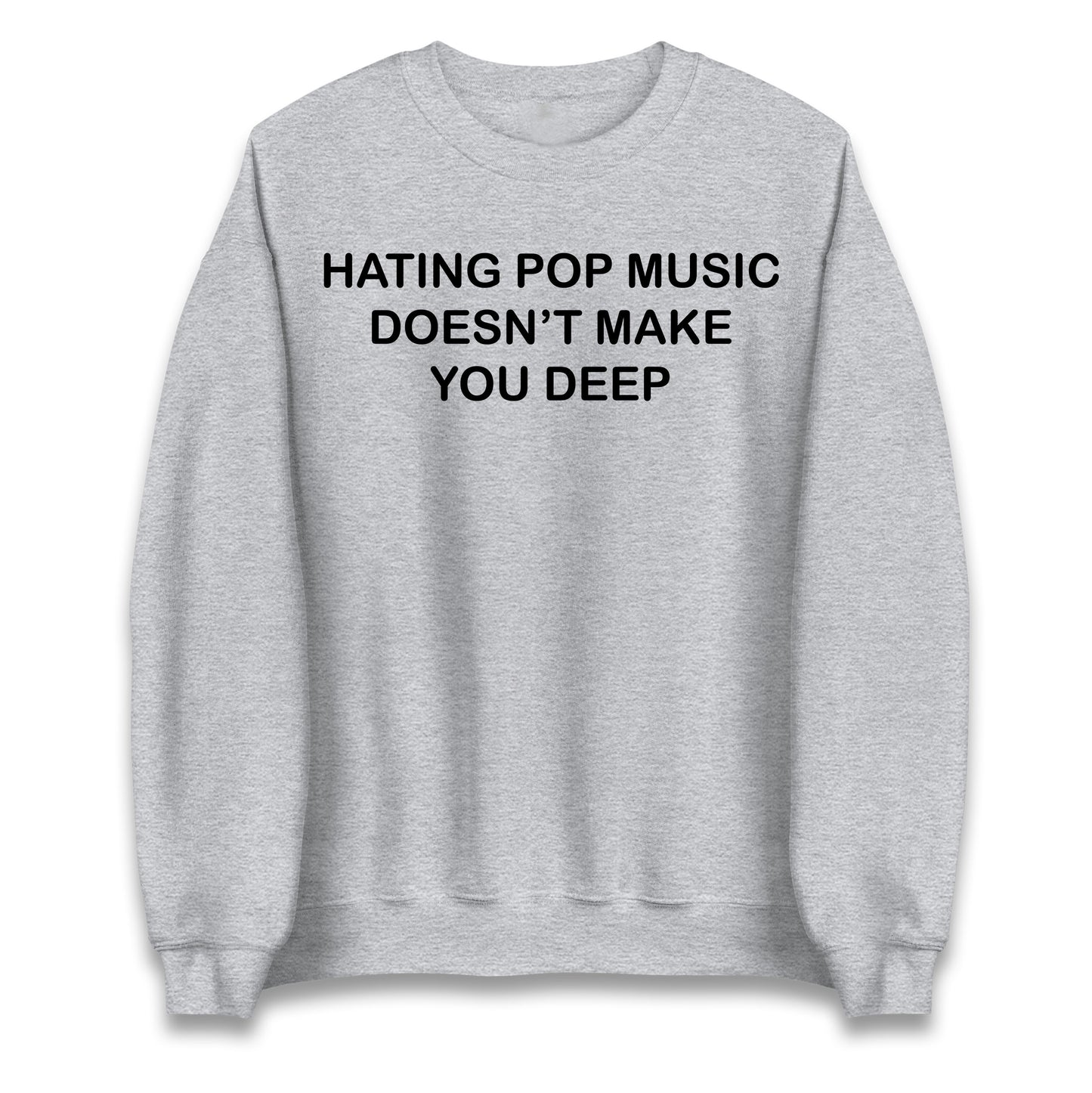 Hating Pop Music Doesn’t Make You Deep Jumper