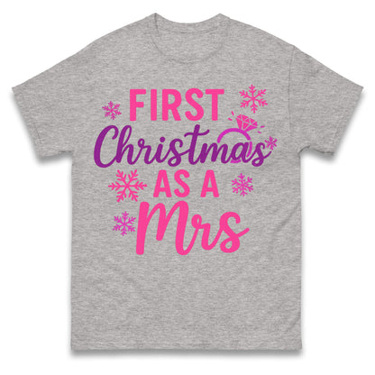 First Christmas As A Mrs T Shirt