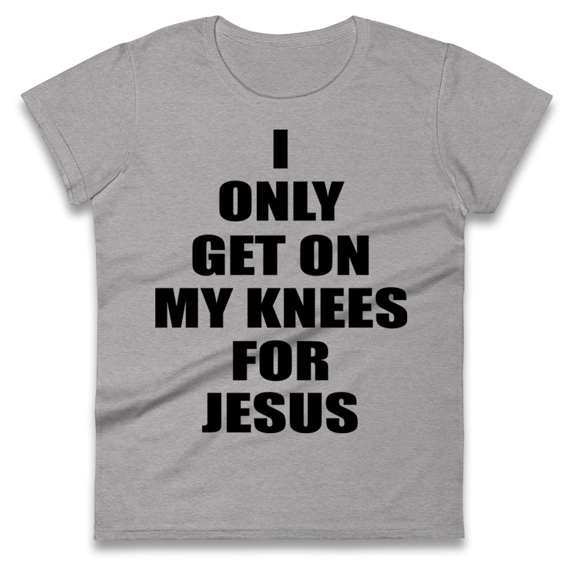 Jesus Christ Ladies T Shirt