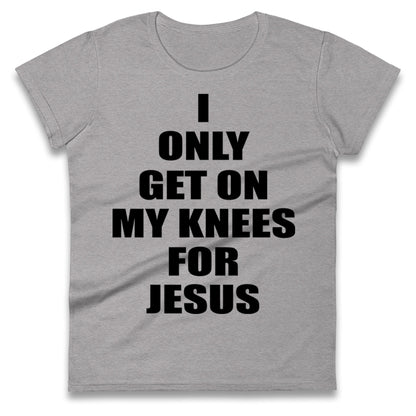 Jesus Christ Ladies T Shirt
