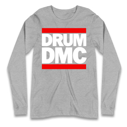 Drummer RUNDMC Robbie Williams Longsleeve T Shirt