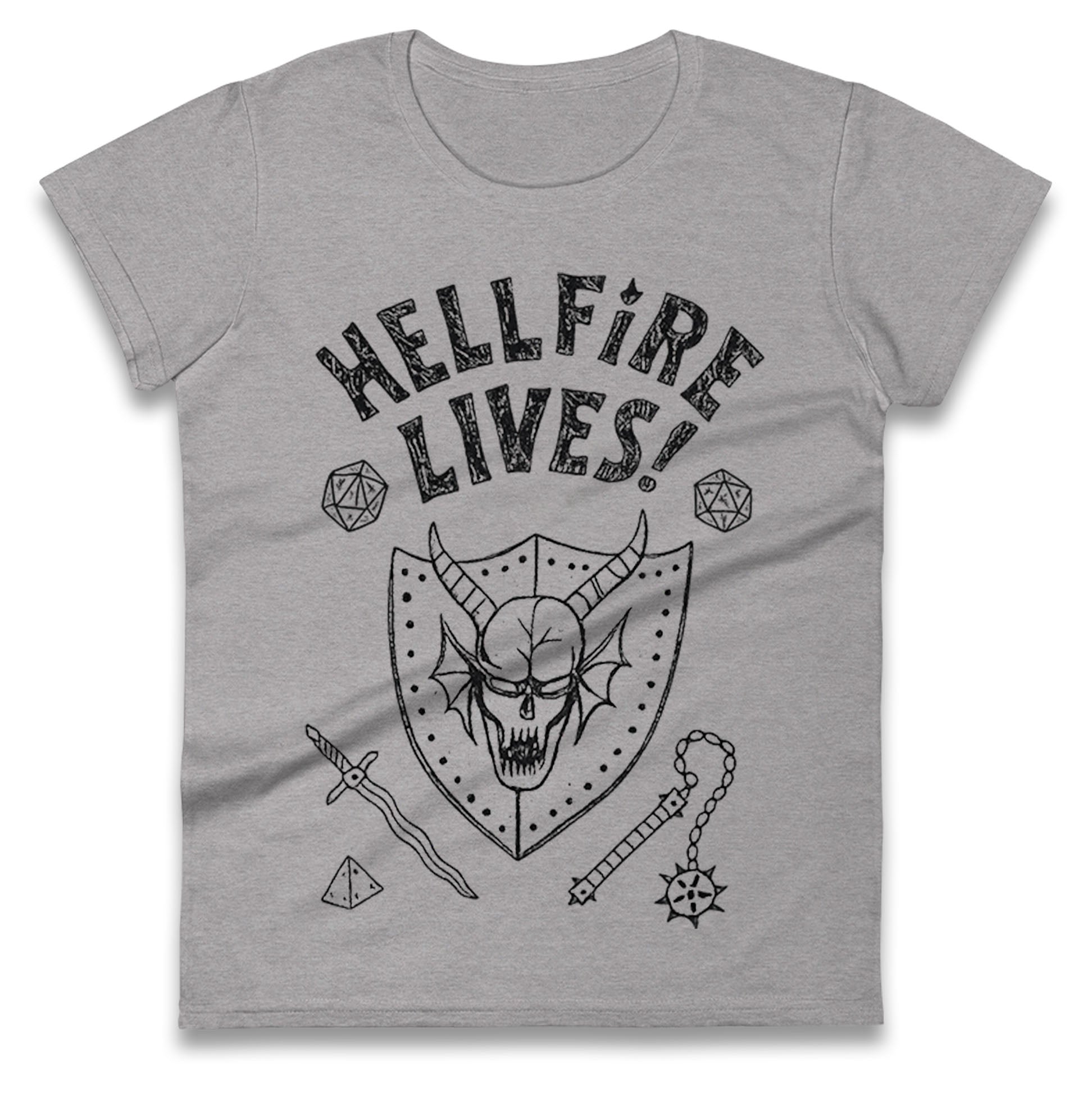 Hellfire Lives Ladies T Shirt 