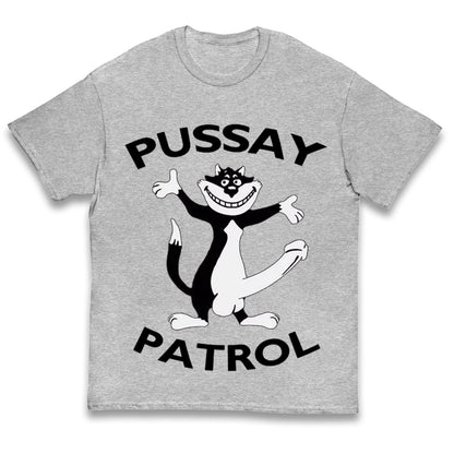 Pussay Patrol Kids T Shirt