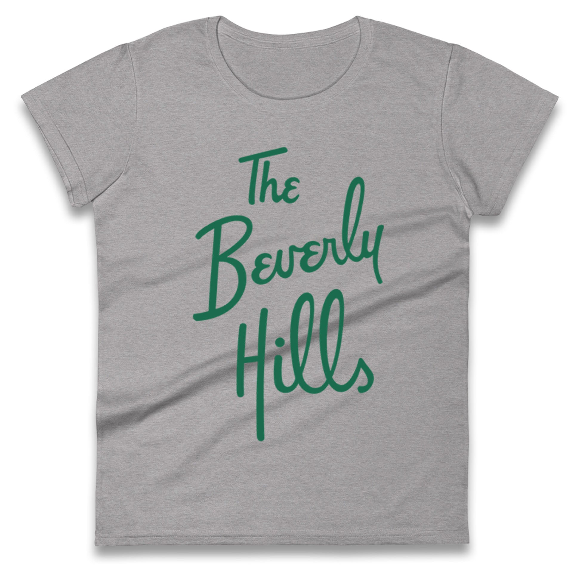 The Beverly Hills Ladies T Shirt 