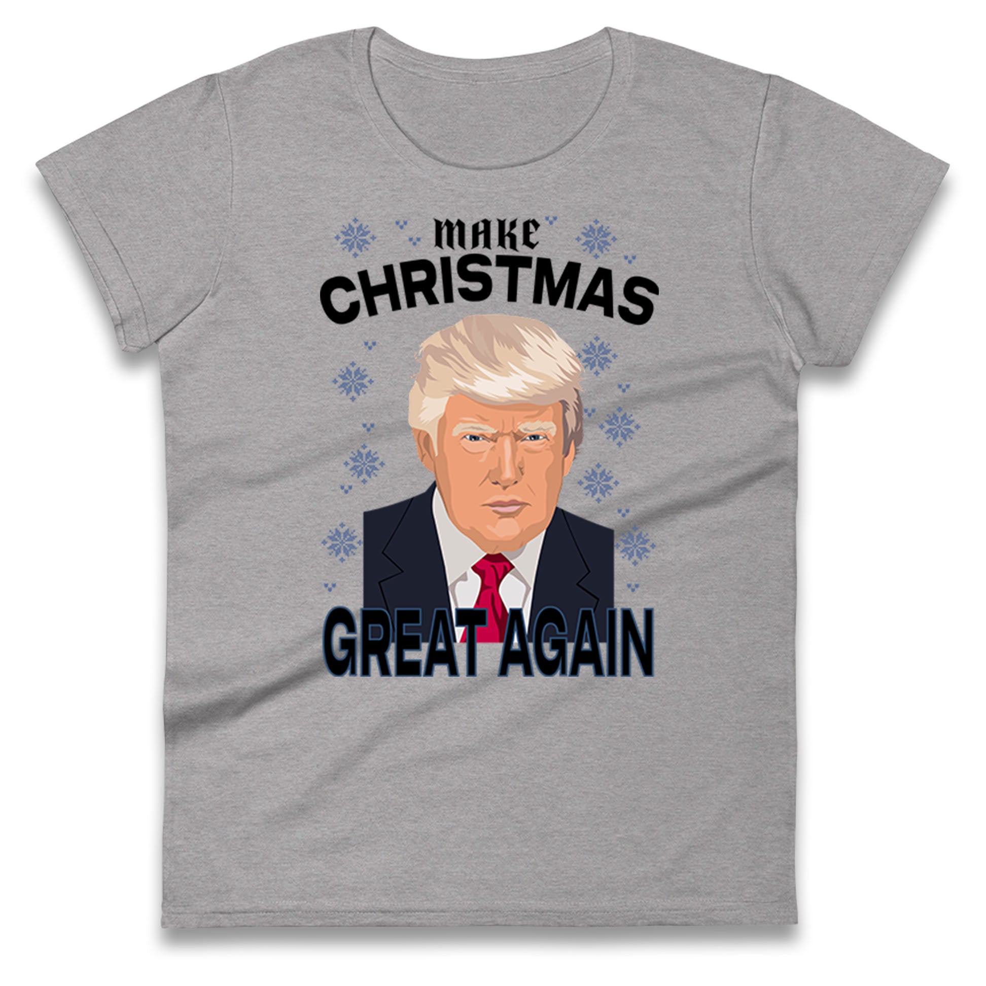 Make Christmas Great Again Ladies T Shirt