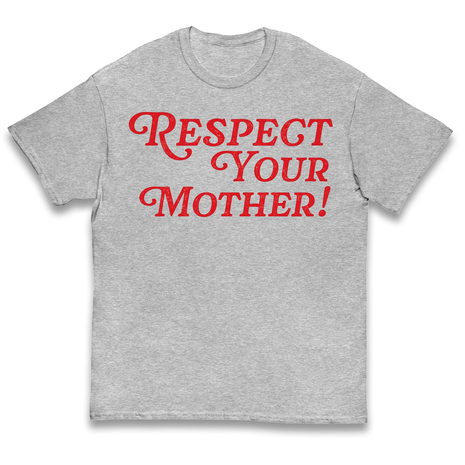 Respect Your Mother Kids T Shirt