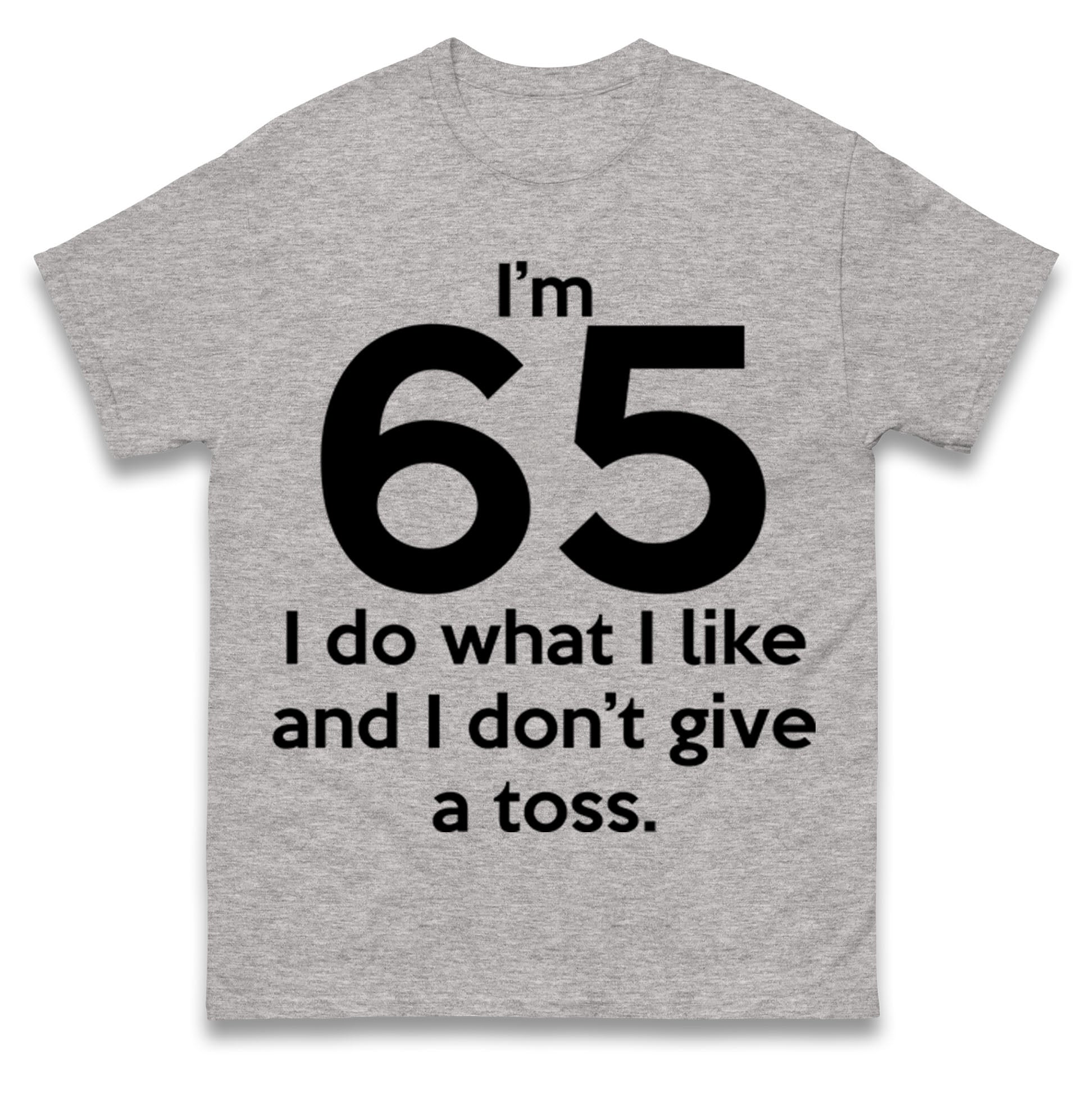 65th Birthday T Shirt