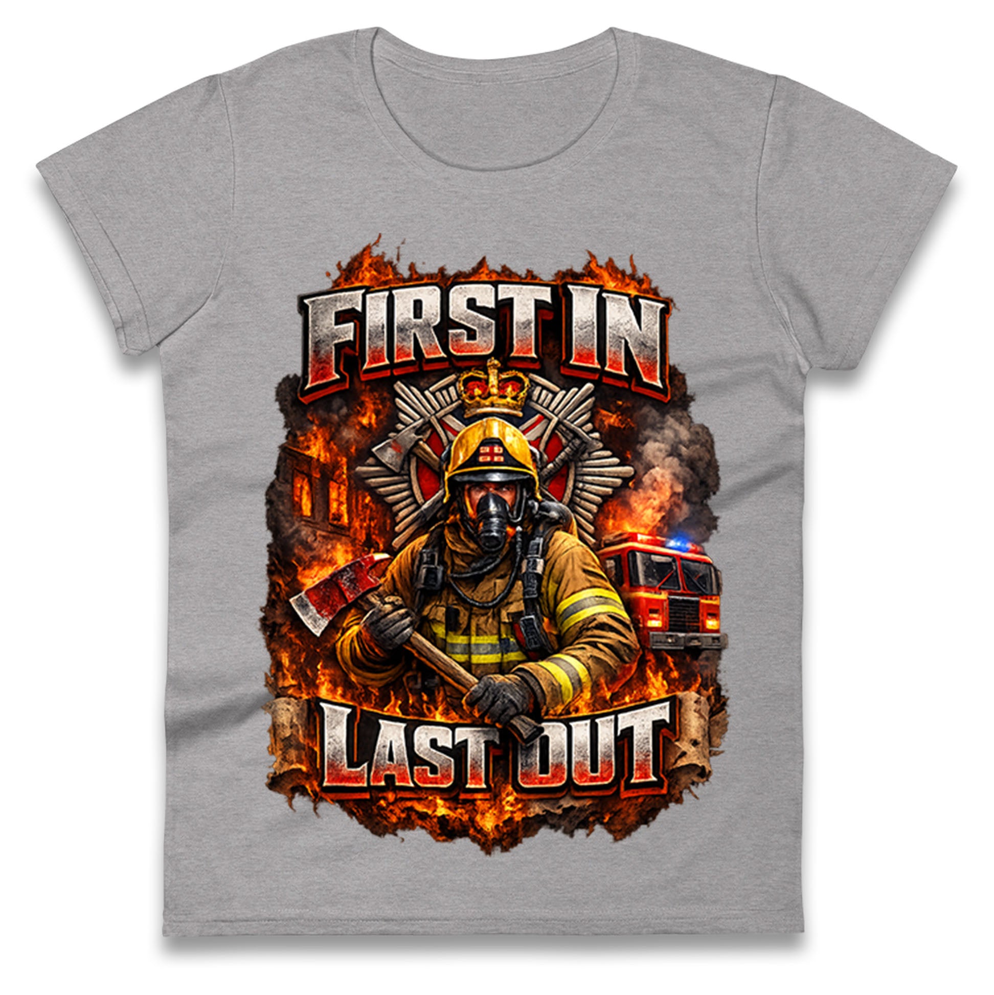 Firefighter First in Last Out Ladies T Shirt 
