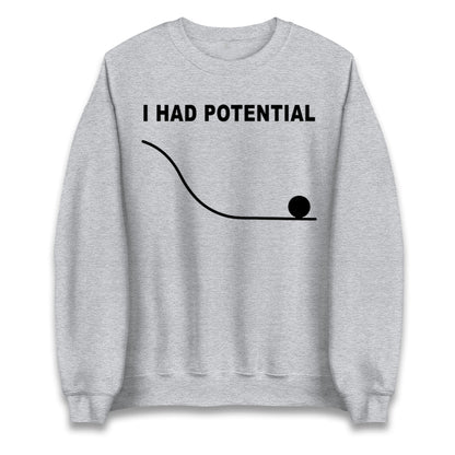 I Had Potential Jumper