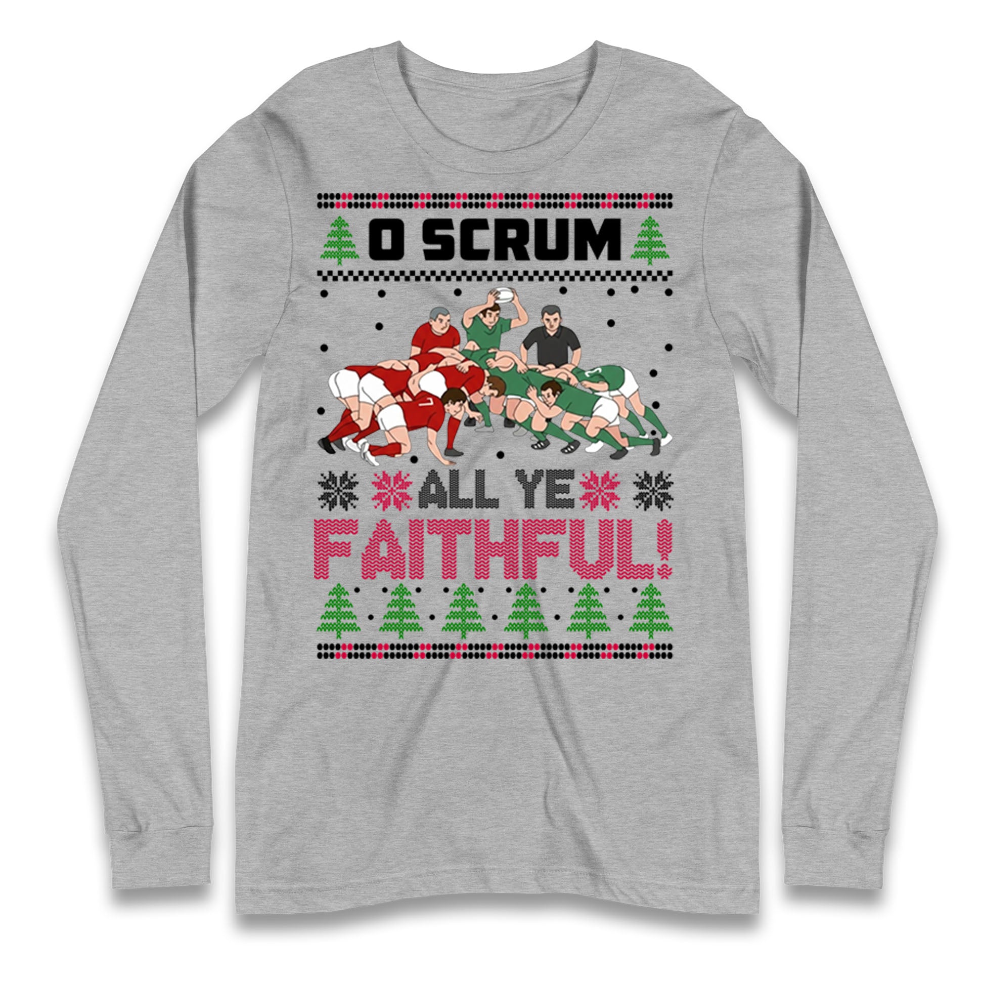 O Come All ye Faithfull Longsleeve T Shirt 