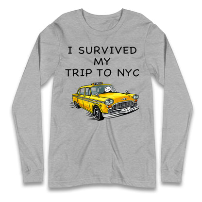 I Survived My Trip To NYC Yellow Taxi Longsleeve Tee