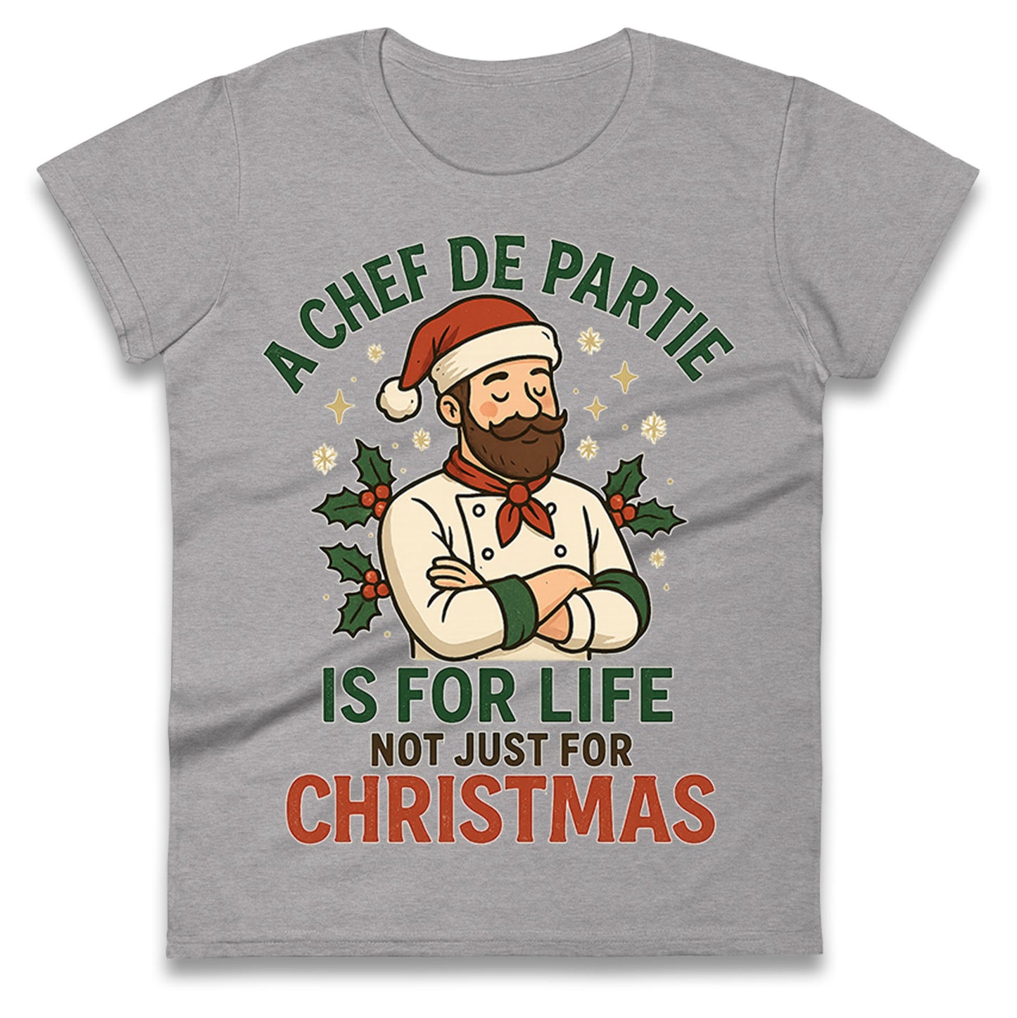 Chef De Partie Christmas Ladies T Shirt