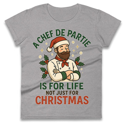 Chef De Partie Christmas Ladies T Shirt