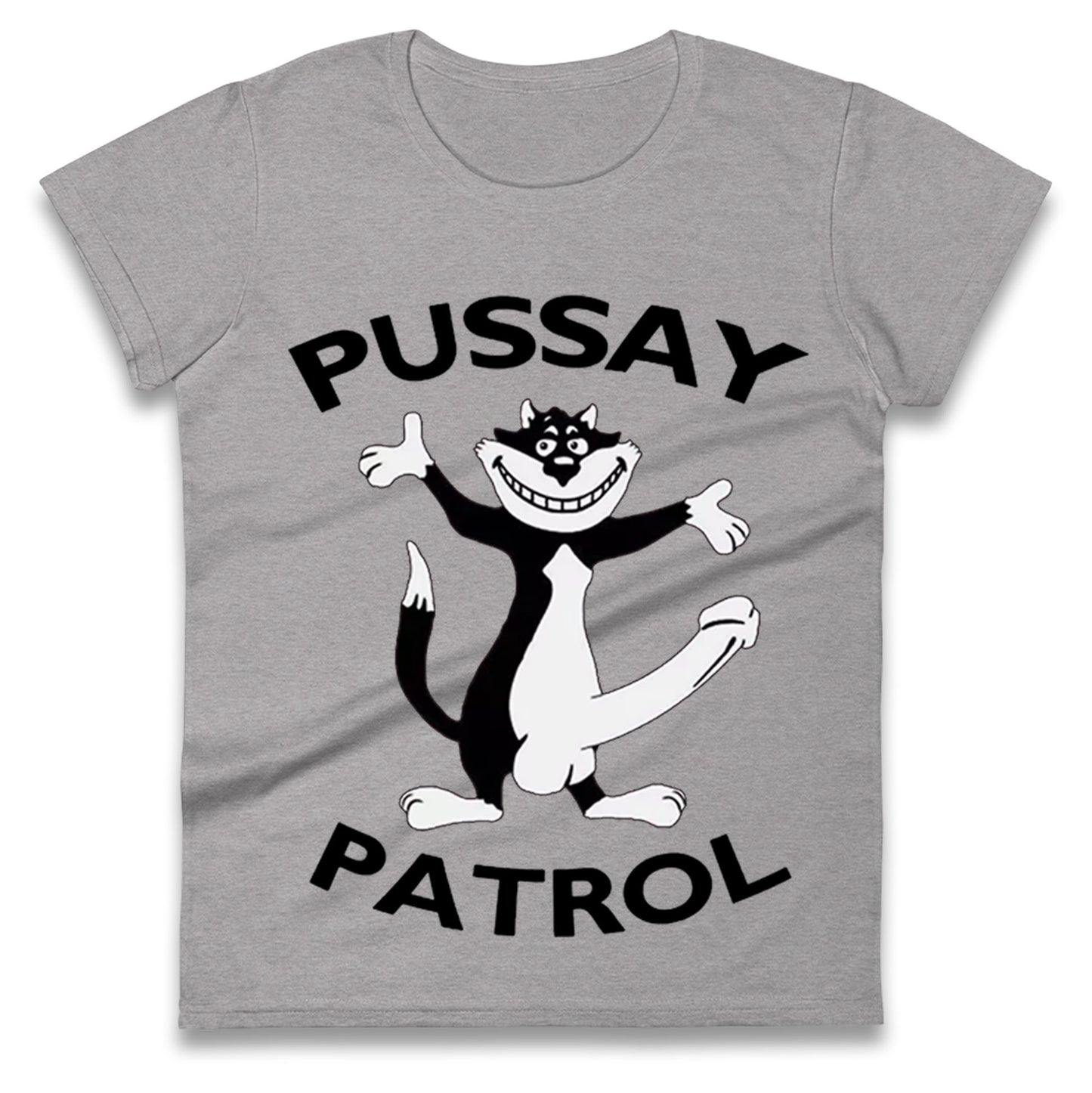 Pussay Patrol Ladies T Shirt 