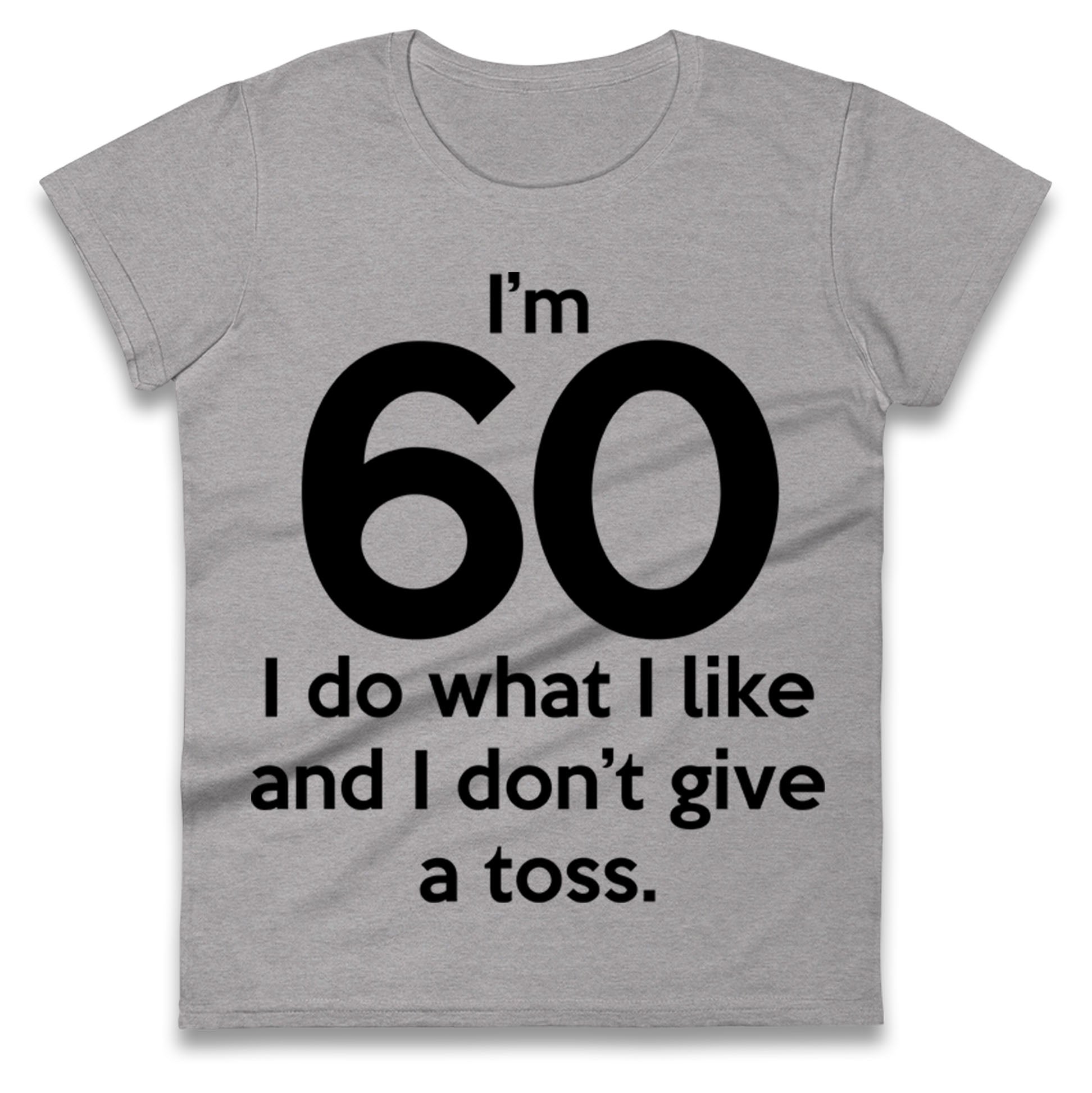 60th Birthday Ladies T Shirt