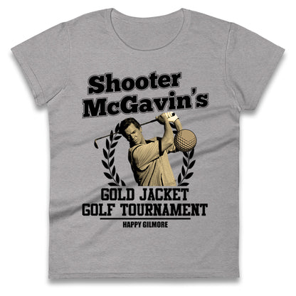 Mcgavin Happy Gilmore Ladies T Shirt 