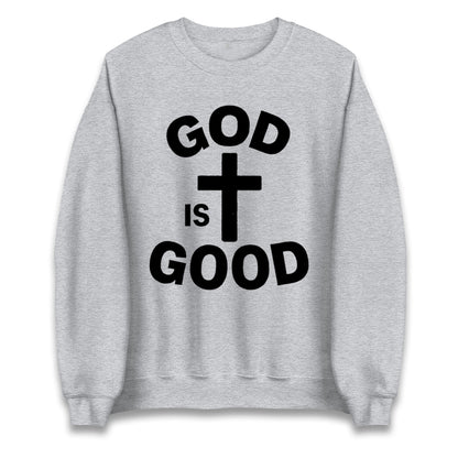 God Is Good Jumper