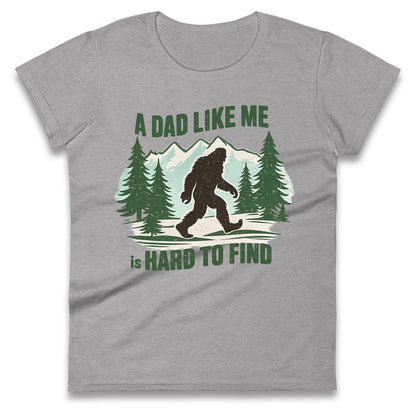 Retro Funny Bigfoot Dad Ladies T Shirt 