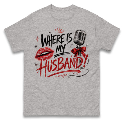 RAYE Where Is My Husband! T Shirt