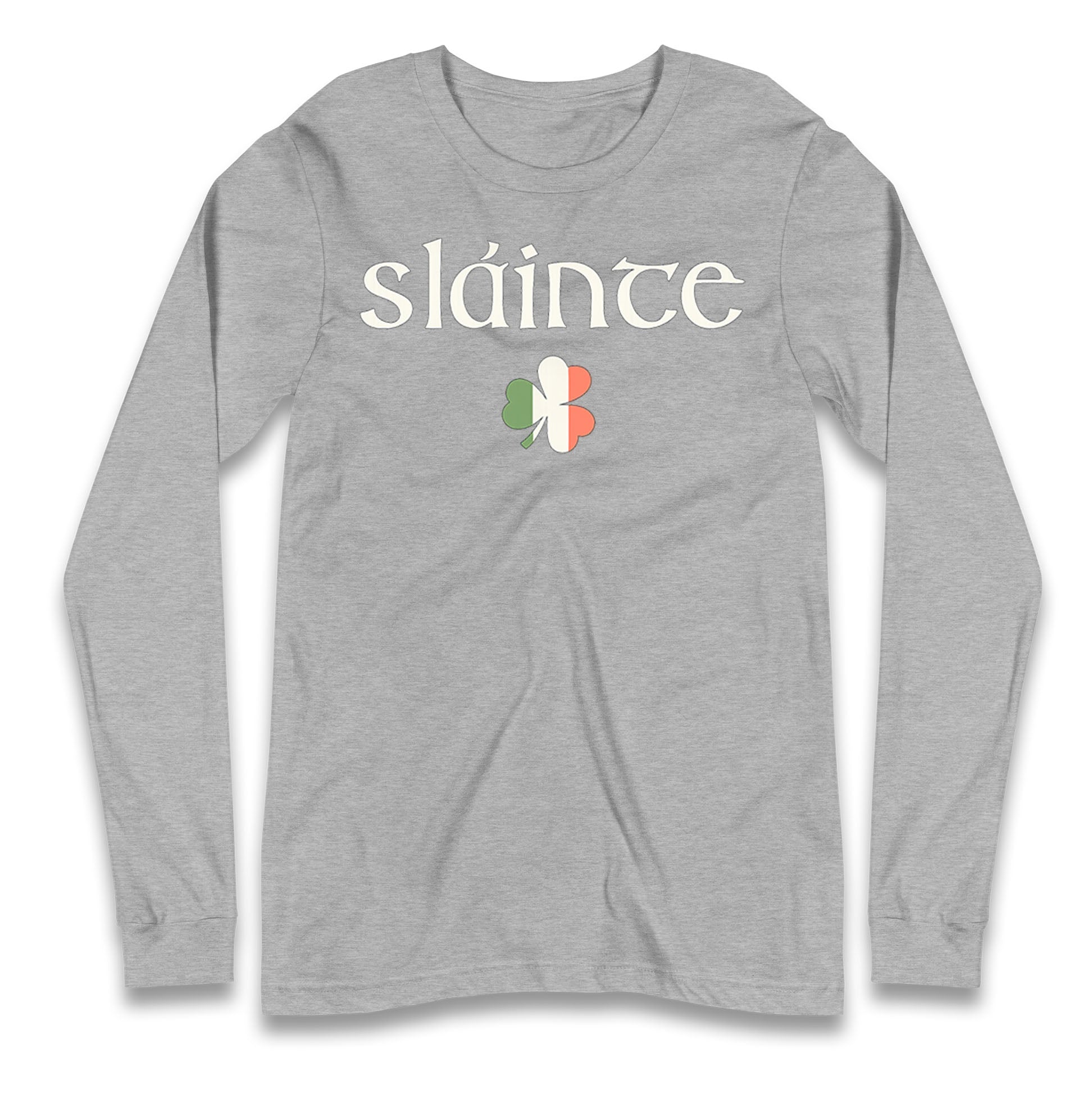 Slainte Longsleeve T Shirt