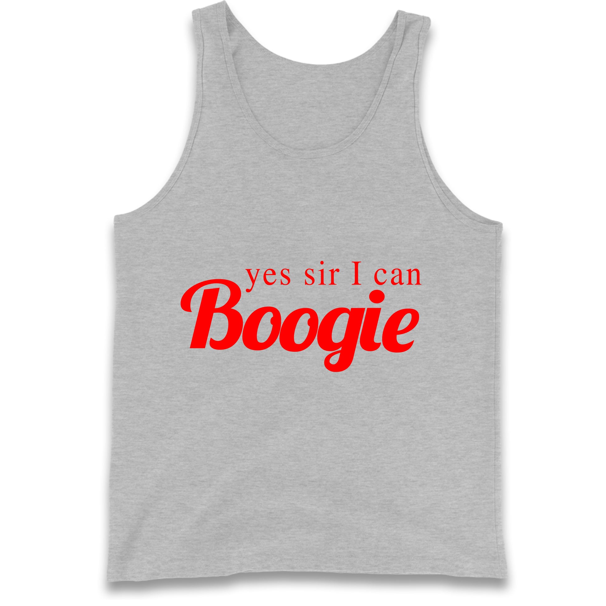 Yes Sir I Can Boogie Tank Top