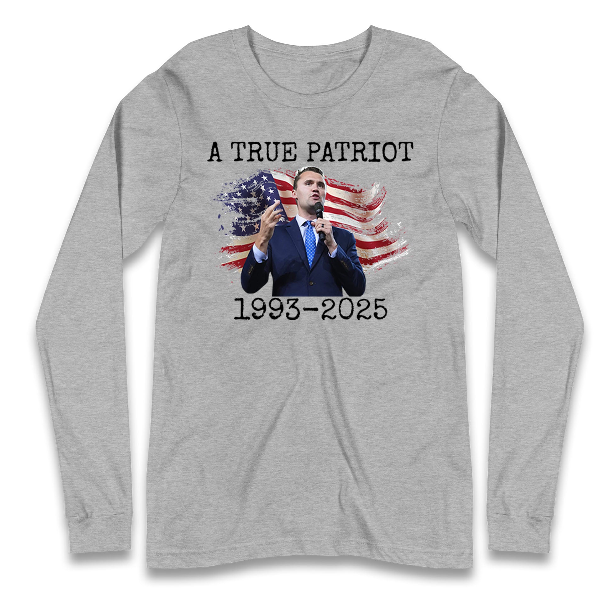 Charlie Kirk Tribute Longsleeve T Shirt